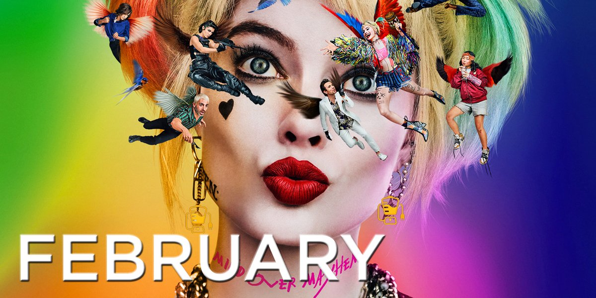 Birds Of Prey And The Emancipation Of One Harley Quinn February 2020
